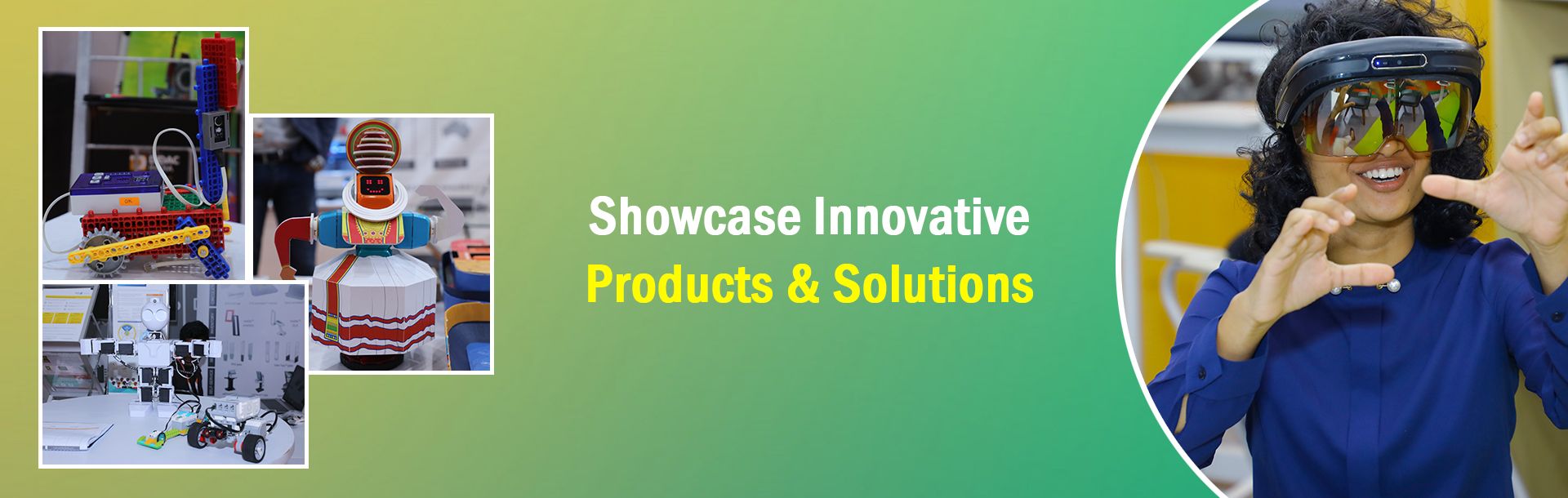 Showcase Innovative Products & Solutions